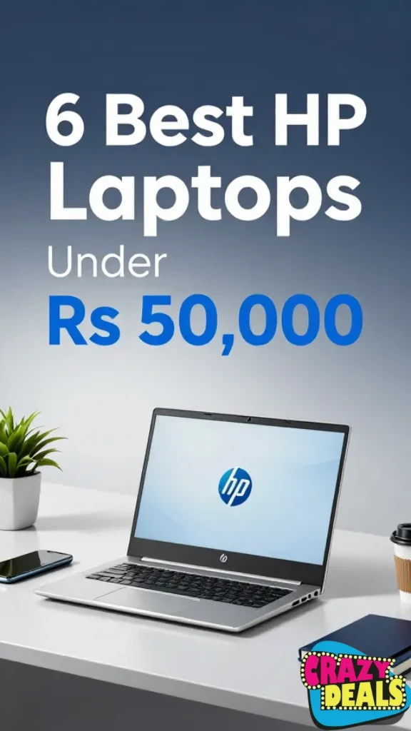 6 Best HP Laptops Under Rs 50,000 in India